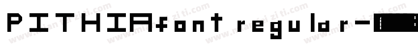 PITHIAfont regular字体转换
